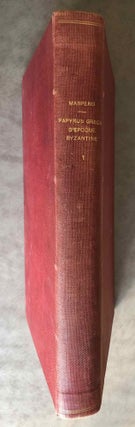 Item #M7184 Papyrus grecs d'époque byzantine. Tome I, fasc. 1 & 2, complete in itself...