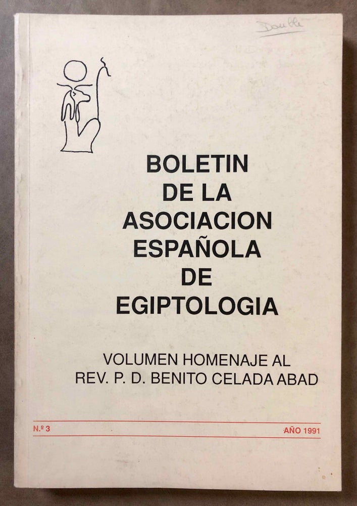 Item #M7190 Boletin de la asociacion española de egiptologia, No 3 (1991): Volumen homenaje al Rev. P.D. Benito Celada Abad. AAE - Journal - Single issue - CELADA ABAD Rev. P. D. Benito, in honorem.[newline]M7190.jpg