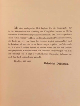 Vorderasiatische Schriftdenkmäler der königlichen Museen zu Berlin. Heft 1 (1907) to Heft 16 (1917), including the complete edition of the Amarna Tontafeln by Otto Schroeder in Hefte XI/1, XI/2 and XII. 16 fascicles.