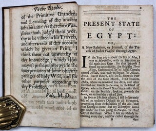 The present state of Egypt. Or: A new relation of a late voyage into the kingdom, performed in the years 1672 and 1673.[newline]M7209-05.jpg