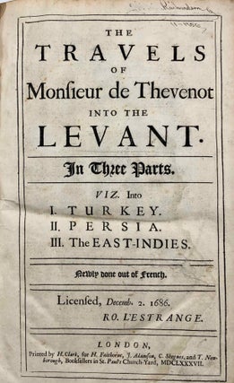 The Travels of Monsieur de Thevenot into the Levant. In three parts. Part I: Turkey. Part II: Persia. Part III: The East-Indies (complete)[newline]M7230-03.jpg