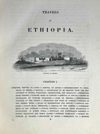 Travels in Ethiopia, above the second cataract of the Nile. Exhibiting the state of that country, and its various inhabitants, under the dominion of Mohammed Ali and illustrating the antiquities, art and history of the ancient kingdom of Meroe.