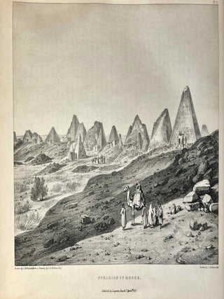 Travels in Ethiopia, above the second cataract of the Nile. Exhibiting the state of that country, and its various inhabitants, under the dominion of Mohammed Ali and illustrating the antiquities, art and history of the ancient kingdom of Meroe.
