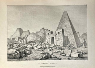 Travels in Ethiopia, above the second cataract of the Nile. Exhibiting the state of that country, and its various inhabitants, under the dominion of Mohammed Ali and illustrating the antiquities, art and history of the ancient kingdom of Meroe.