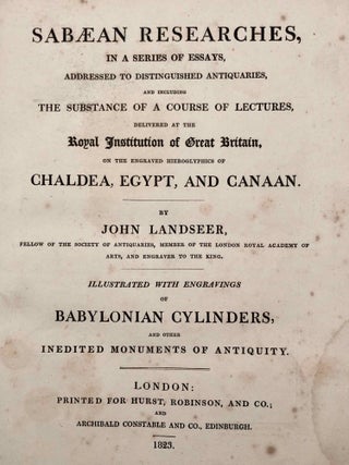 Sabaean Researches in a Series of Essays, Addressed to Distinguished Antiquaries, and including the Substance of a Course of Lectures, Delivered at the Royal Institution of Great Britain, on the Engraved Hieroglyphics of Chaldea, Egypt, and Canaan[newline]M7248-04.jpg