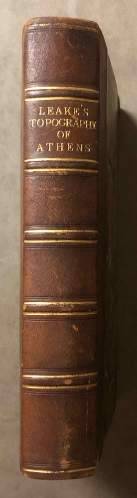 Item #M7294 The Topography of Athens with some Remarks on its Antiquities. LEAKE William Martin.[newline]M7294.jpg