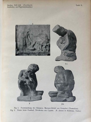 Ärztliches aus griechischen Papyrus-Urkunden. Bausteine zu einer medizinischen Kulturgeschichte des Hellenismus.