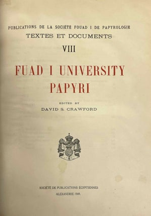 Item #M7297a Fuad I University Papyri. CRAWFORD David Stewart