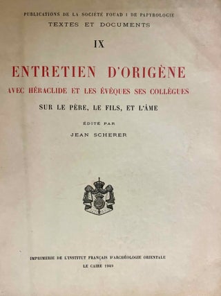 Item #M7307a L'entretien d'Origène avec Héraclide et les évêques ses collègues sur...