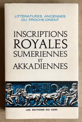Item #M7309 Inscriptions royales sumériennes et akkadiennes. SOLLBERGER Edmond - KUPPER J. R[newline]M7309.jpg