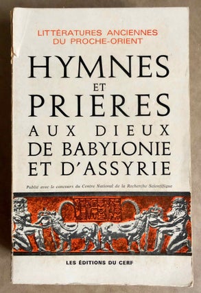 Item #M7311 Hymnes et prières aux dieux de Babylonie et d’Assyrie. SEUX Marie-Joseph[newline]M7311.jpg