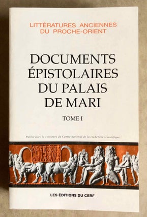 Item #M7315 Documents épistolaires du Palais de Mari. Tome I. DURAND Jean-Marie[newline]M7315.jpg