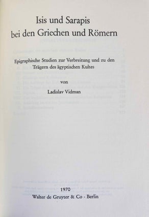 Isis und Sarapis bei den Griechen und Römern: epigraphische Studien zur Verbreitung und zu den Trägern des ägyptischen Kultes