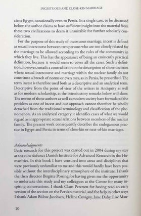 Incestuous and Close-Kin Marriage in Ancient Egypt and Persia. An examination of the evidence.