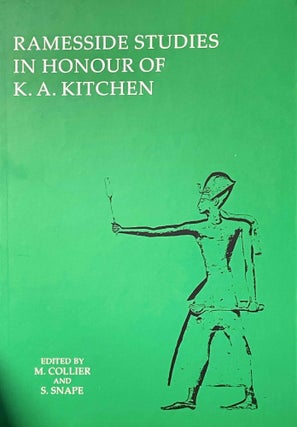 Item #M7397b Ramesside Studies in Honour of K. A. Kitchen. KITCHEN Kenneth Anderson - COLLIER...