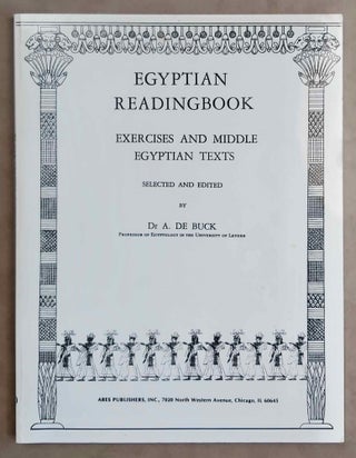 Item #M7404 Egyptian reading book. Exercises and Middle Egyptian texts. Selected and edited by Dr...