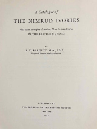 A catalogue of the Nimrud ivories. With other examples of ancient Near Eastern ivories in the British Museum.[newline]M7417-03.jpg