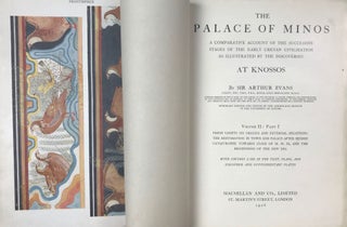 The Palace of Minos: A Comparative Account of the Successive Stages of the Early Cretan Civilization as Illustrated by the Discoveries at Knossos : Volume II: Parts I and II (complete in itself)[newline]M7438-04.jpg