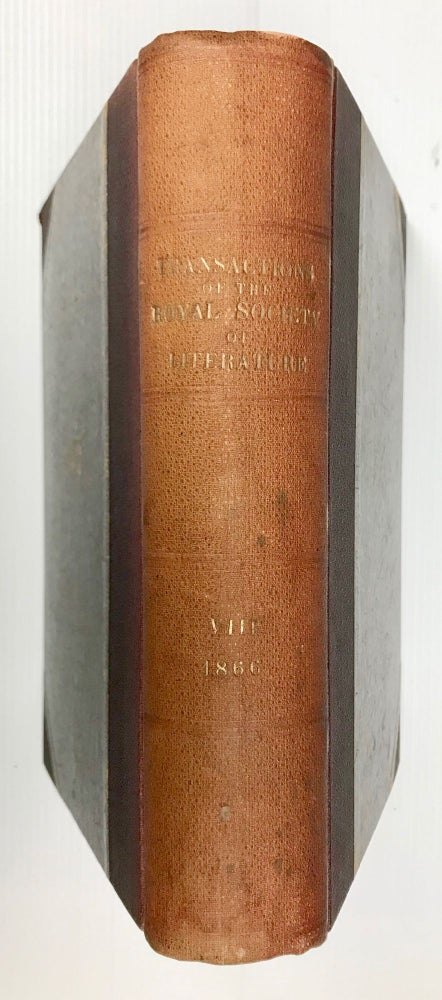 Item #M7456 Transactions of the Royal Society of Literature of the United Kingdom. Second series. Vol. VIII (1866). AAE - Journal - Single issue.[newline]M7456.jpg