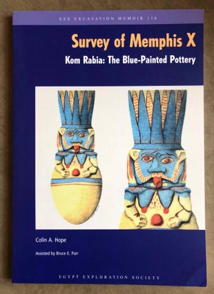 Item #M7461 The Survey of Memphis X. Kom Rabia: The Blue-Painted Pottery. DOHERTY Sarah, - HOPE...[newline]M7461.jpg
