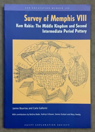 Item #M7462b The Survey of Memphis VIII. Kom Rabia: The Middle Kingdom and Second Intermediate...