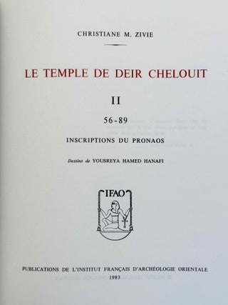 Le temple de Deir Chelouit. Volume I (1-55): Inscriptions du propyl&ocirc;ne et de la porte du temple. Volume II (56-89): Inscriptions du pronaos. Volume III (90-157): Inscriptions du naos. Volume IV: Etude architecturale (complete set)[newline]M7472f-08.jpeg
