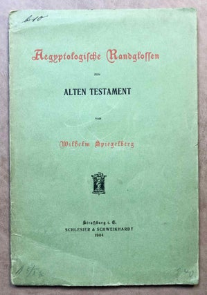 Item #M7477 Aegyptologische Randglossen zum Alten Testament. SPIEGELBERG Wilhelm[newline]M7477.jpg
