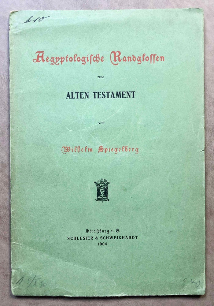 Item #M7477 Aegyptologische Randglossen zum Alten Testament. SPIEGELBERG Wilhelm.[newline]M7477.jpg