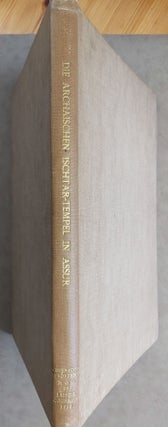 Item #M7509 Die Archaischen Ischtar-Tempel in Assur. ANDRAE Walter
