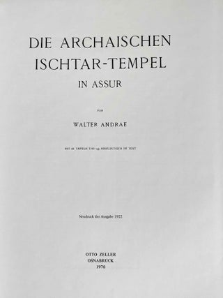 Die Archaischen Ischtar-Tempel in Assur