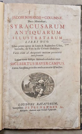 Item #M7510 Jacobi Bonanni Et Columnae, Ducis Montalbani, Syracusarum Antiquarum Illustratarum...