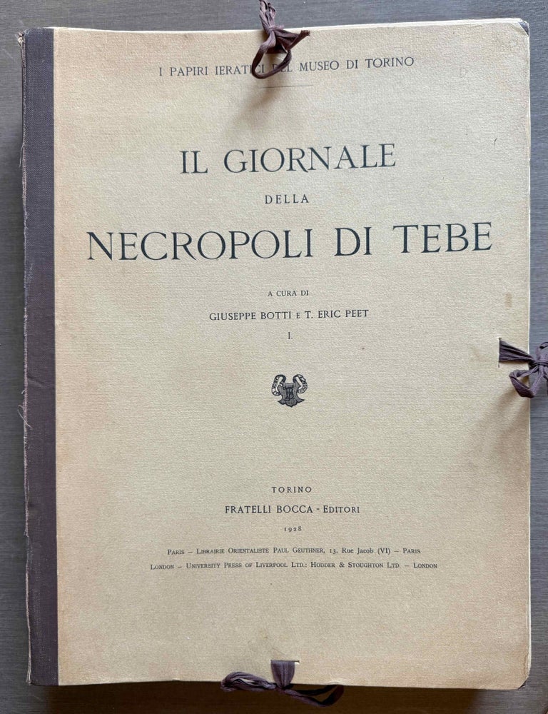 Item #M7512b Il giornale della necropoli di Tebe. I papiri ieratici del Museo di Torino (complete in 3 parts). BOTTI Giuseppe - PEET Thomas Eric.