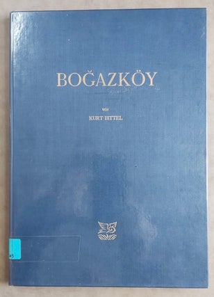 Item #M7517 Bogazköy. Die Kleinfunde der Grabungen 1906-1912. I: Funde hethitischer Zeit. BITTEL...