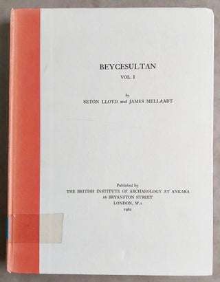 Item #M7519 Beycesultan. Vol. I: Volume I: the chalcolithic and early bronze age levels. Vol. II:...[newline]M7519.jpg