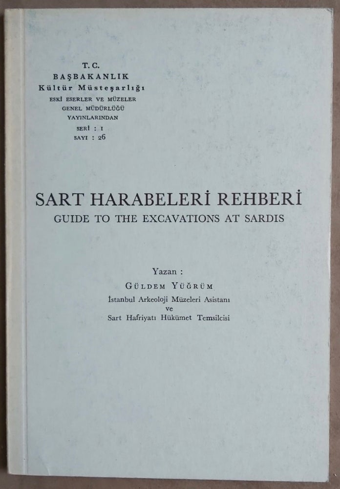 Item #M7531 Sart Harabeleri Rehberi - Guide to the Excavations at Sardis. YÜGRÜM Gülden.[newline]M7531.jpg