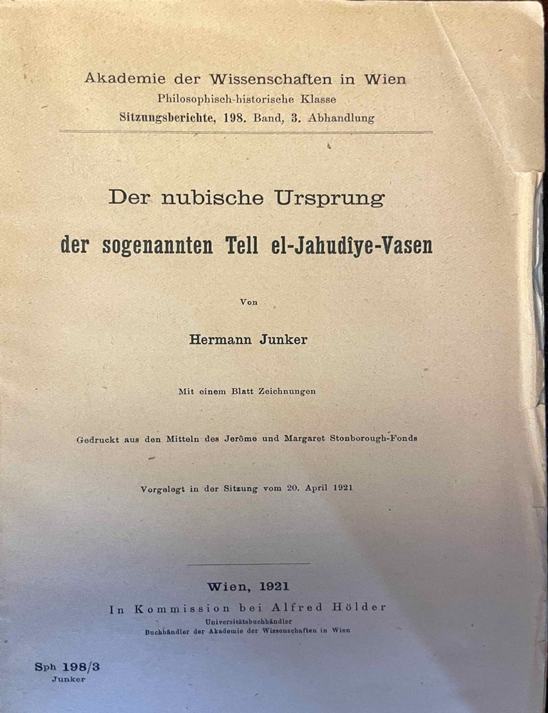 Item #M7545b Der nubische Ursprung der sogenannten Tell el-Jahud&icirc;ye-Vasen. JUNKER Hermann.