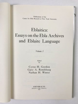 Eblaitica: Essays on the Ebla Archives and Eblaite Language. Volumes I, II, III & IV (complete set)[newline]M7549-03.jpeg