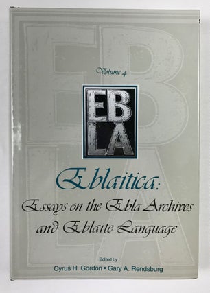 Eblaitica: Essays on the Ebla Archives and Eblaite Language. Volumes I, II, III & IV (complete set)[newline]M7549-21.jpeg