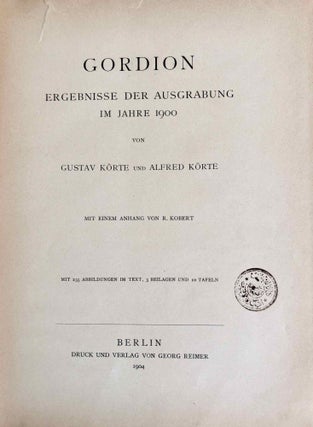 Gordion. Ergebnisse der Ausgrabung im Jahre 1900.[newline]M7559-04.jpeg