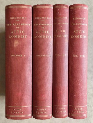 The fragments of attic comedy after Meineke, Bergk, and Kock. Vol. I: Old comedy. Vol. II: Middle comedy. Vol. III A (part 1): New comedy, except Menander. Anonymous fragments of the middle and new comedies. Vol. III B (part 2): Menander (complete set)[newline]M7576a-01.jpeg