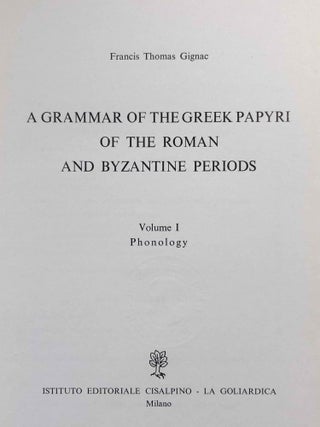 A Grammar of the Greek papyri of the Roman and Byzantine periods. Vol. I: Phonology. Vol. II: Morphology (complete set)[newline]M7582-02.jpeg
