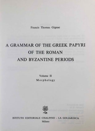 A Grammar of the Greek papyri of the Roman and Byzantine periods. Vol. I: Phonology. Vol. II: Morphology (complete set)[newline]M7582-12.jpeg