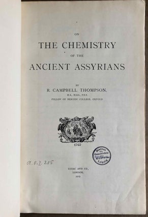 3 works: 1) Assyrian medical texts from the originals in the British Museum. 2) The Assyrian Herbal. A monograph on the Assyrian vegetable drugs, the subject matter of which was communicated in a paper to the Royal Society, March 20, 1924. 3) On the Chemistry of Ancient Assyrians (complete set)[newline]M7602-17.jpeg