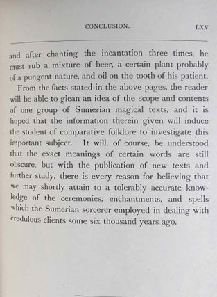 The Devils and Evil Spirits of Babylonia, being Babylonian and Assyrian Incantations against the Demons, Ghouls, Vampires, Hobgoblins, Ghosts, and Kindred Evil, Spirits, which attack Mankind. Translate from the original cuneiform texts, with Transliterations, Vocabulary, Notes, etc.In 2 vols / In 2 Bänden: Vol. 1: Evil Spirits. Vol. 2: Fever Sickness and Headache