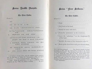The Devils and Evil Spirits of Babylonia, being Babylonian and Assyrian Incantations against the Demons, Ghouls, Vampires, Hobgoblins, Ghosts, and Kindred Evil, Spirits, which attack Mankind. Translate from the original cuneiform texts, with Transliterations, Vocabulary, Notes, etc.In 2 vols / In 2 Bänden: Vol. 1: Evil Spirits. Vol. 2: Fever Sickness and Headache