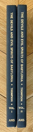 Item #M7603a The Devils and Evil Spirits of Babylonia, being Babylonian and Assyrian Incantations...