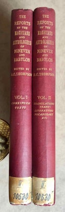 Item #M7604 The Reports of the Magicians and Astrologers of Nineveh and Babylon in the British...