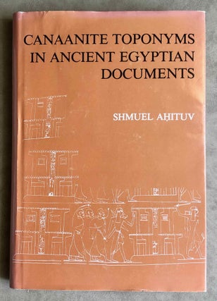 Item #M7606 Canaanite toponyms in ancient Egyptian documents. AHITUV Shmuel[newline]M7606.jpeg