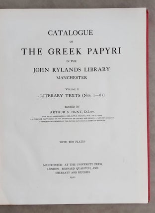 Catalogue of the Greek and Latin Papyri in the John Rylands' Library. Vol. I: Literary texts (Nos. 1 - 61). Vol. II: Documents of the Ptolemaic and Roman Periods (Nos. 62 - 456). Vol. III: Theological and literary texts (Nos. 457 - 551). Vol. IV: Documents of the Ptolemaic, Roman and Byzantine periods (Nos. 552 - 717) (complete set of 4 volumes)[newline]M7638-02.jpeg
