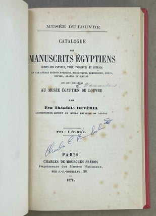Catalogue des manuscrits égyptiens écrits sur papyrus, toile, tablettes et ostraca en caractères hiéroglyphiques, hiératiques, démotiques, grecs, coptes, arabes et latins qui sont conservés au musée égyptien du Louvre